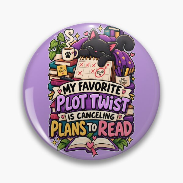 Item preview, My Favorite Plot Twist Is Canceling Plans To Read Funny Book Lover Design designed and sold by CreativeLook25.