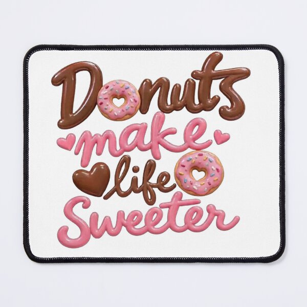 Item preview, Donuts make life sweeter designed and sold by Miming.