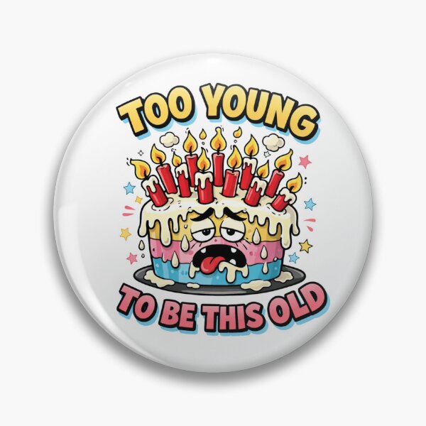 Item preview, Too Young to Be This Old | Funny Aging Humor Typography T-Shirt designed and sold by rushaib.