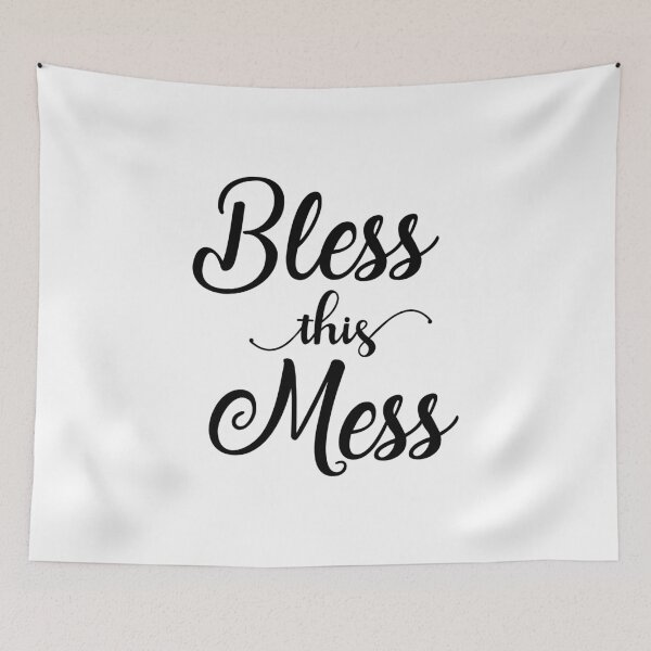 Item preview, Bless This Mess designed and sold by kannuza.