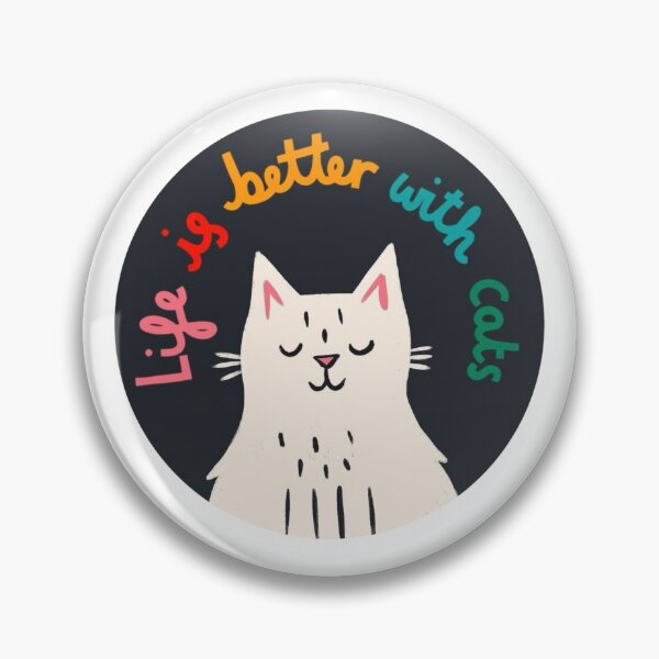 Item preview, Life Is Better With Cats | Cute Cat T-Shirt Slogan | Sweet Kitten Graphic Design | Funny Gift Idea for Women and Children | Kawaii Cat Lover Motif designed and sold by Big Heart .