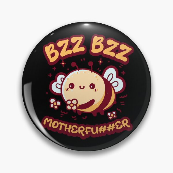 Item preview, Funny Bee BZZ BZZ MOTHERFOR##ER Bee Humor designed and sold by FeverVoid.