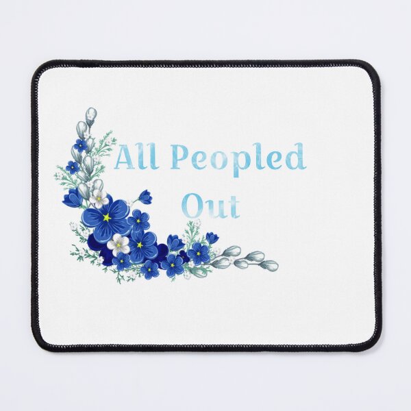 Item preview, All Peopled Out designed and sold by Tymber2018.