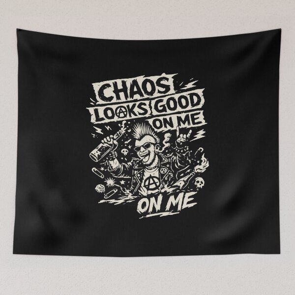 Item preview, Chaos Looks Good On Me Punk Rock Anarchy designed and sold by FeverVoid.