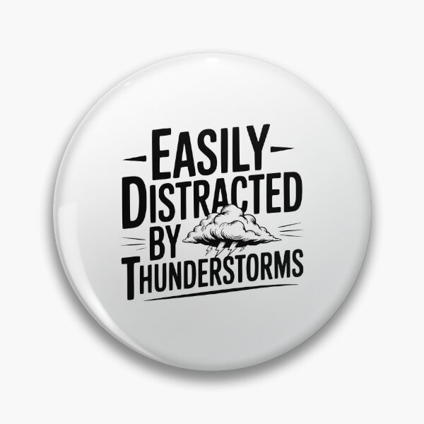 Item preview, Easily Distracted By Thunderstorms designed and sold by Frank Ring.