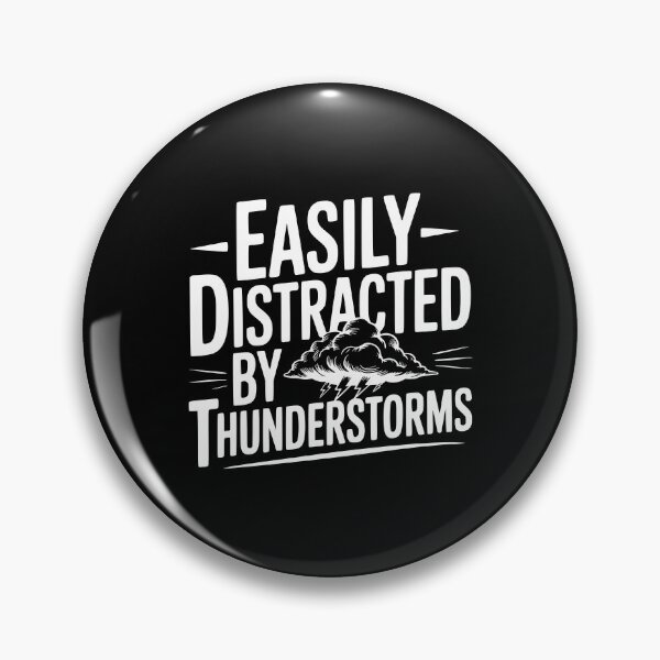 Item preview, Easily Distracted By Thunderstorms designed and sold by Frank Ring.
