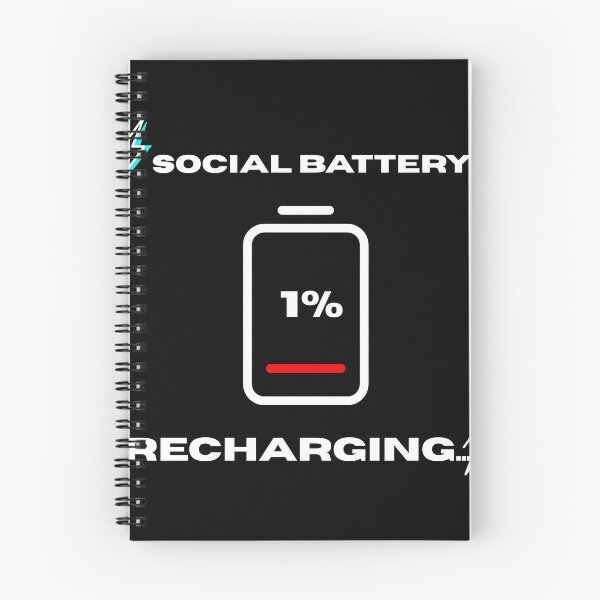 Item preview, Social Battery 1 Percent Recharging designed and sold by RoyalPrime.