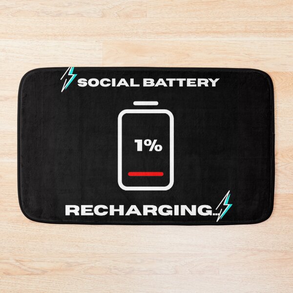 Item preview, Social Battery 1 Percent Recharging designed and sold by RoyalPrime.