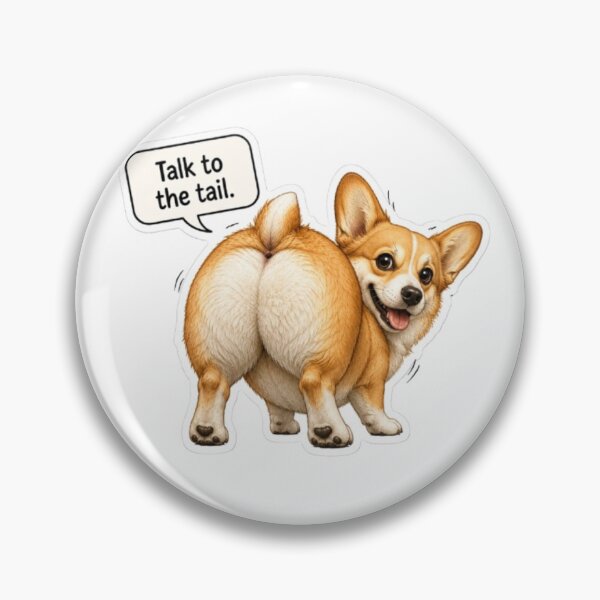 Item preview, Corgi Butt Talk to the Tail designed and sold by Snurly.