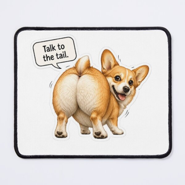 Item preview, Corgi Butt Talk to the Tail designed and sold by Snurly.