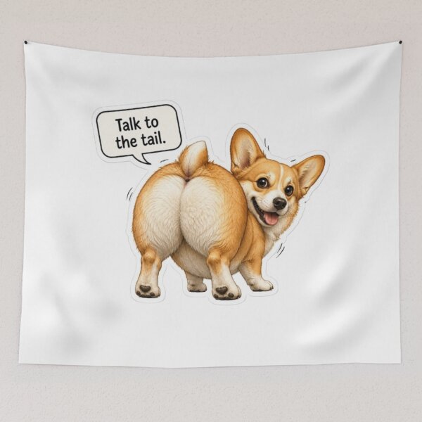 Item preview, Corgi Butt Talk to the Tail designed and sold by Snurly.