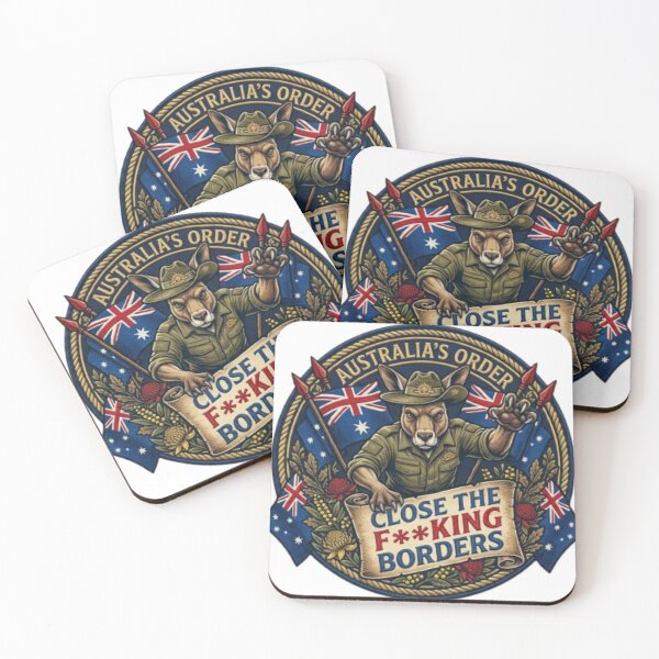Item preview, Australia's Order CLOSE THE F**ING BORDERS designed and sold by Kirrindy Designs.