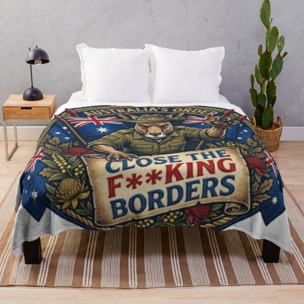 Item preview, Australia's Order CLOSE THE F**ING BORDERS designed and sold by Kirrindy Designs.