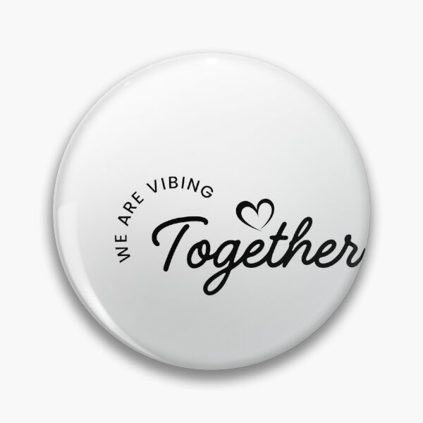 Item preview, We Are Vibing Together designed and sold by RSTrrendywear.