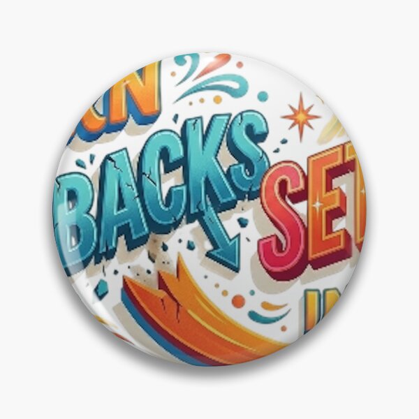 Item preview, TURN SETBACKS INTO SETUPS designed and sold by likbatonboot.