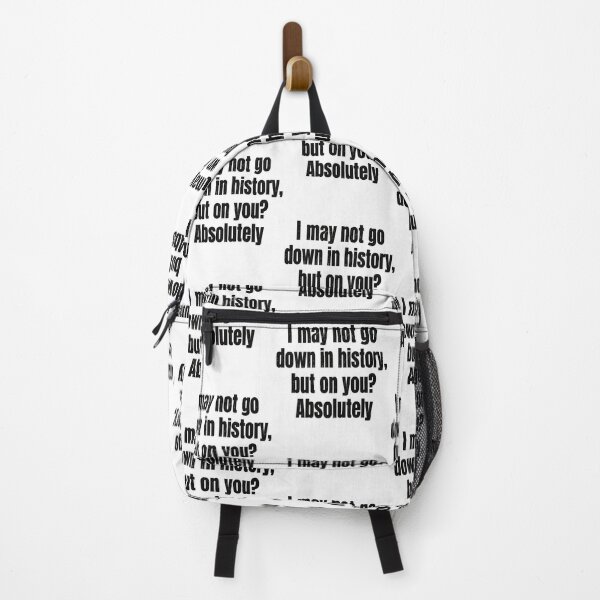 Item preview, Witty History Lover's Humor Quote designed and sold by phoebelevine.