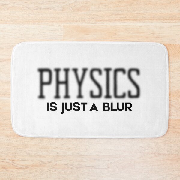 Item preview, Physics in Just A Blur. designed and sold by MPC-Mince-Pies.