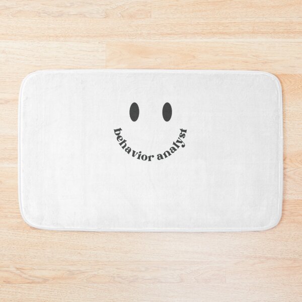 Item preview, Behavior Analyst – BCBA ABA Behavior Therapist Smiley  designed and sold by roartusa.