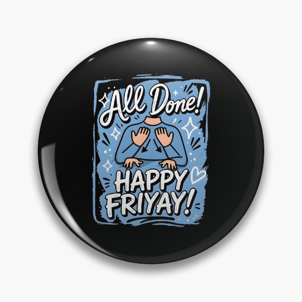 Item preview, Happy Friyay All Done Celebration designed and sold by RDGNR.