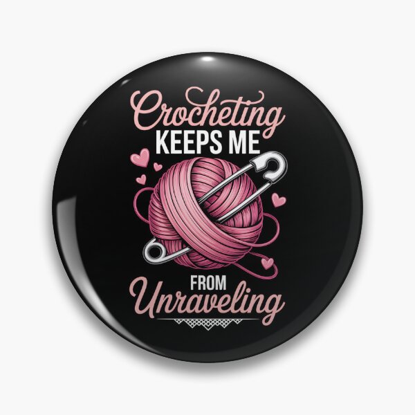 Item preview, Crocheting keeps me from unraveling designed and sold by jkrphoto.