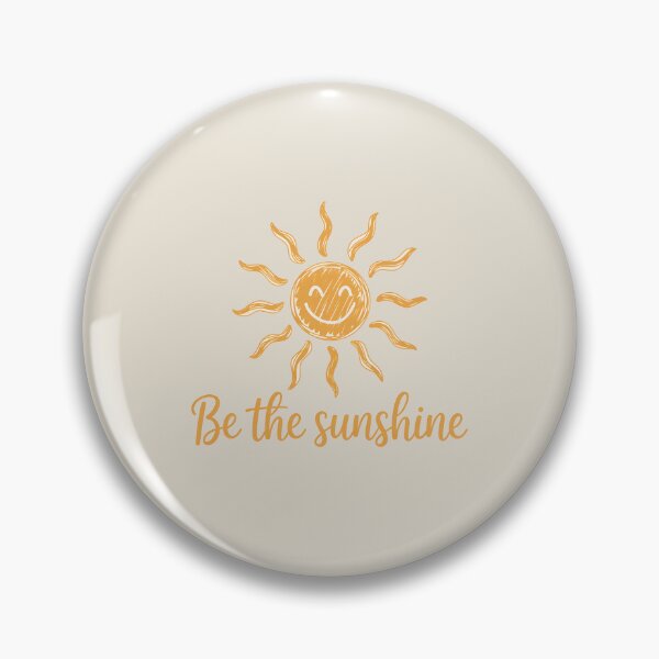 Item preview, Be the sunshine designed and sold by Moonody Designs.