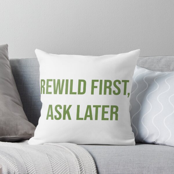 Item preview, Rewild Mode: Rewild First Ask Later designed and sold by RedStreamStudio.