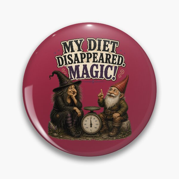 Item preview, My Diet Disappeared. Magic! Funny Witch and Gnome designed and sold by Alpine-Ink.