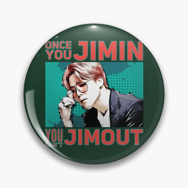 Item preview, Once You Jimin You Can'T Jimout. designed and sold by GASSISHOP.