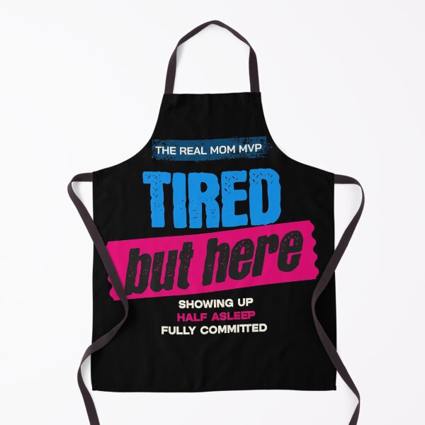 Item preview, The Real Mom MVP Tired But Showing Up designed and sold by Tired Mom Club Co.