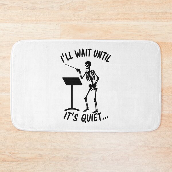 Item preview, i'll wait until it's quiet – funny music teacher skeleton designed and sold by DanielFrank9.