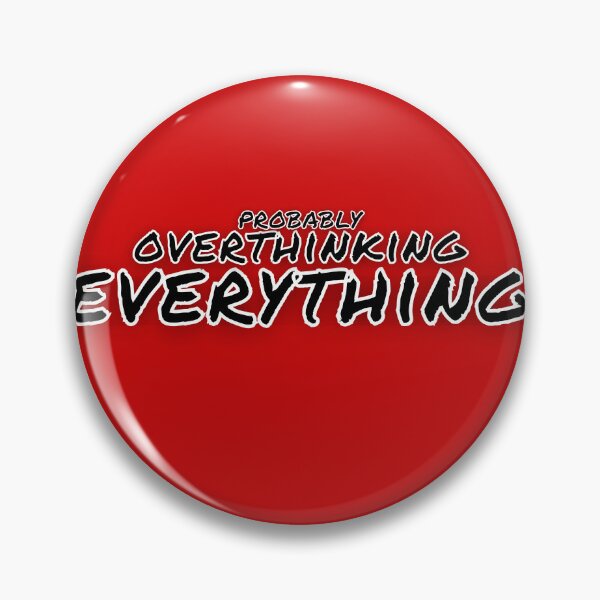 Item preview, Probably Overthinking Everything Graphic designed and sold by Snedsdigital.