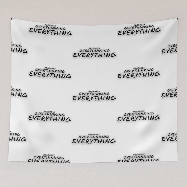 Item preview, Probably Overthinking Everything Graphic designed and sold by Snedsdigital.