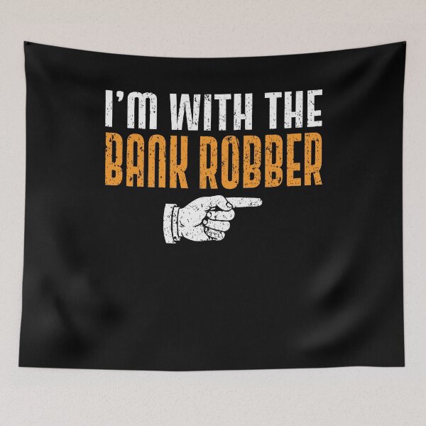 Item preview, I'm With The BANK ROBBER Matching Couple Halloween designed and sold by mdmahabubur.
