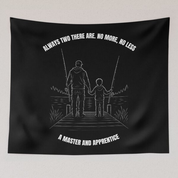 Item preview, Always Two There Are Master And Apprentice - Funny Fishing Dad designed and sold by GeekAnglerStore.