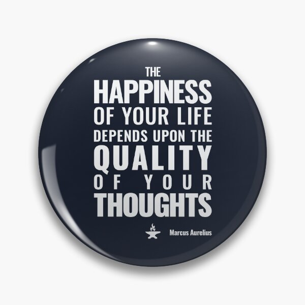 Item preview, The Happiness of Your Life Depends Upon the Quality of Your Thoughts - Marcus Aurelius - Bold Stoic Motivational Quote - Light Version designed and sold by Stoic Core.