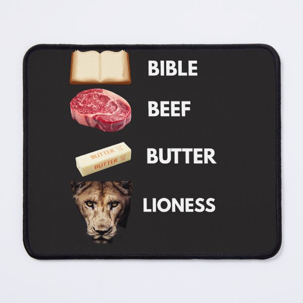 Item preview, BIBLE,STEAK,BUTTER,LIONESS designed and sold by CarnivoreGifts.