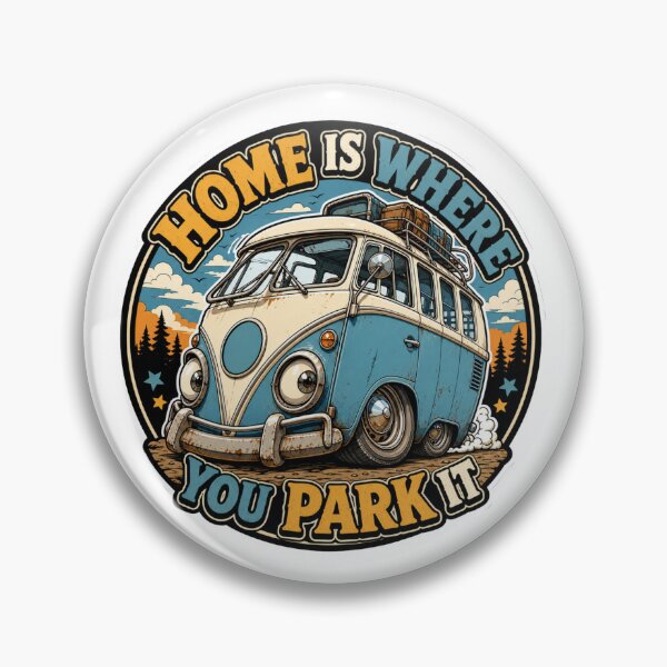 Item preview, Home Is Where You Park It -Vanlife designed and sold by Wilcox PhotoArt.