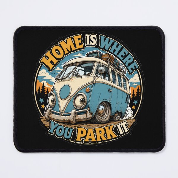 Item preview, Home Is Where You Park It -Vanlife designed and sold by Wilcox PhotoArt.