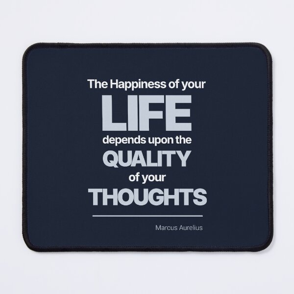 Item preview, The Happiness of Your Life Depends Upon the Quality of Your Thoughts - Marcus Aurelius - Minimalist Style Stoic Quote - Light Version designed and sold by Stoic Core.