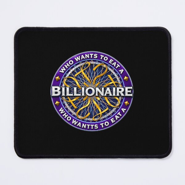 Item preview, Who wants to eat a billionaire designed and sold by PlanetGab.