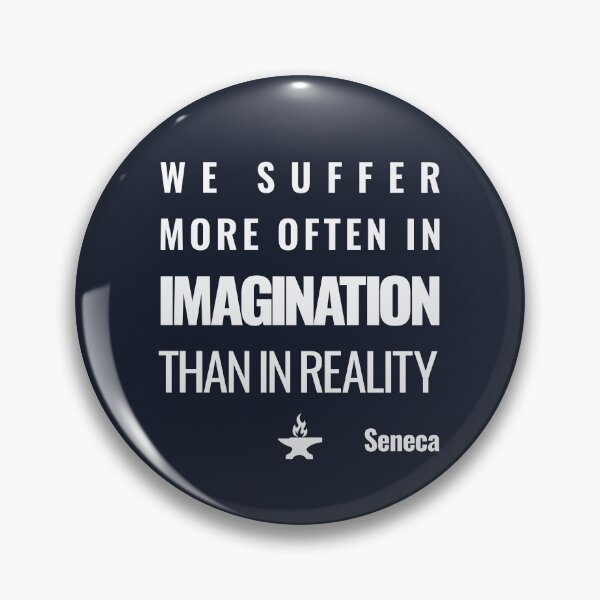 Item preview, We Suffer More Often in Imagination Than in Reality - Seneca - Bold Stoic Quote - Light Version designed and sold by Stoic Core.