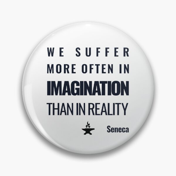 Item preview, We Suffer More Often in Imagination Than in Reality - Seneca - Bold Stoic Quote - Dark Version designed and sold by Stoic Core.