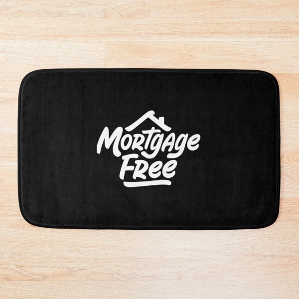 Item preview, Mortgage Free   designed and sold by jennyjacksonaj.