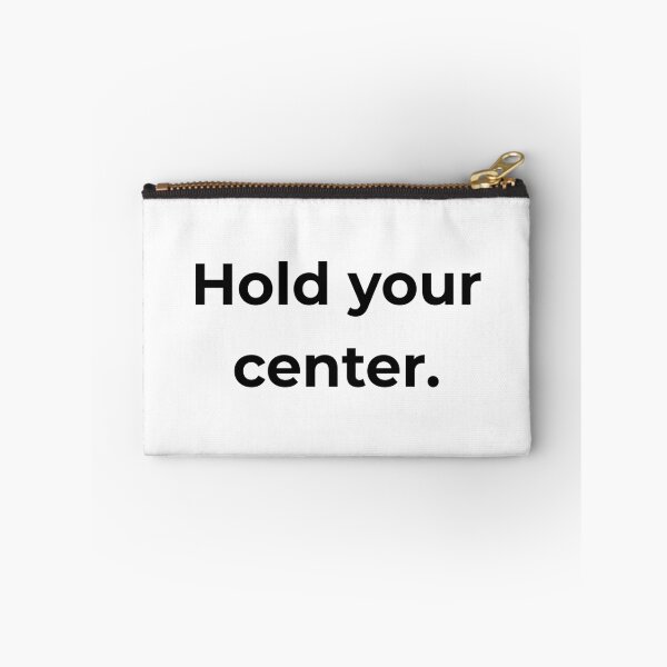 Item preview, Hold your center. designed and sold by MPSTUDIOPL.