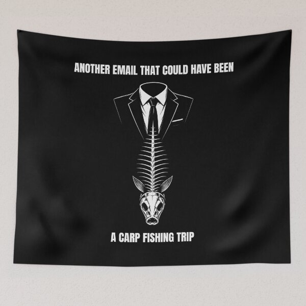Item preview, Another Email That Could Have Been A Carp Fishing Trip designed and sold by GeekAnglerStore.