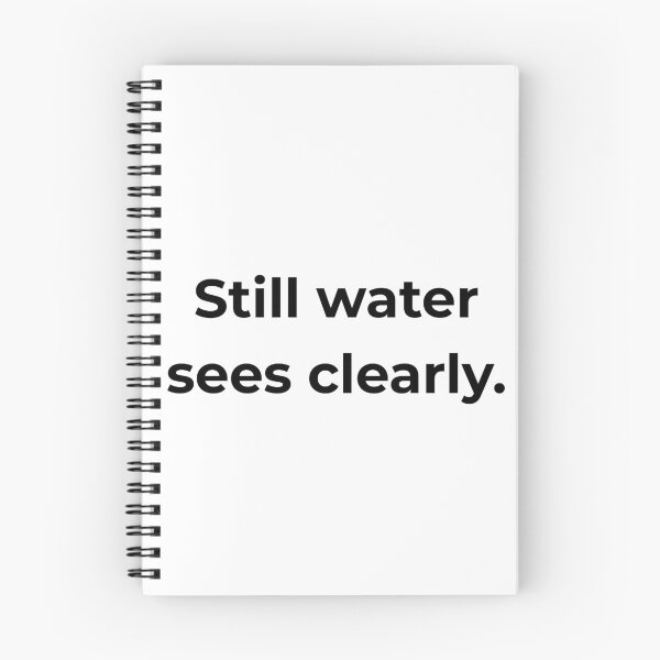 Item preview, Still water sees clearly. designed and sold by MPSTUDIOPL.