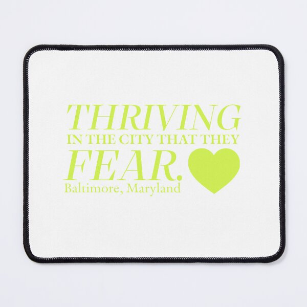 Item preview, Baltimore, MD - Thriving in a City they Fear - Lime Green designed and sold by SportyFemmeShop.