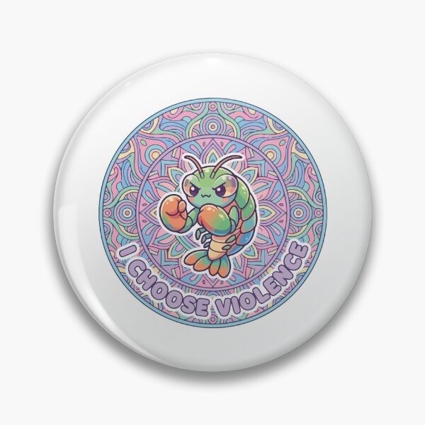 Item preview, I Choose Violence Kawaii Mantis Shrimp Cute Mandala designed and sold by Arc2020.