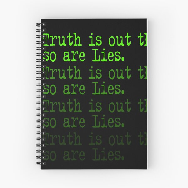 Item preview, The Truth is out there But so are Lies designed and sold by Prometheus31.