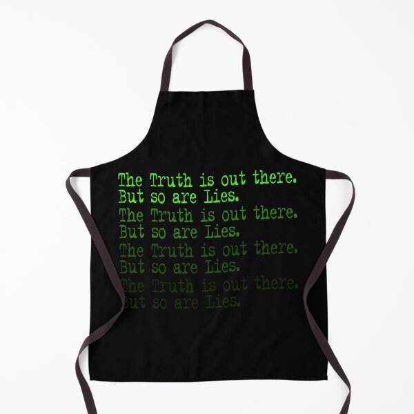 Item preview, The Truth is out there But so are Lies designed and sold by Prometheus31.